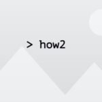 How2